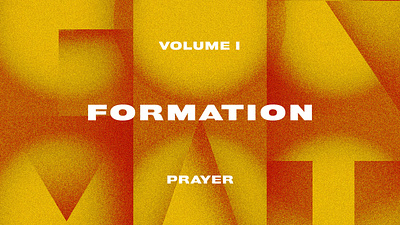 Formation Vol I: Prayer bible church cross formation jesus knoxville lettering pray prayer shapes spiritual discipline tennessee tn type typography