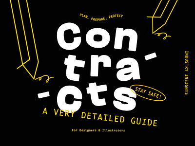 Industry Insights - How to Write a Freelance Contract advice blog briefbox contracts design education design guides designer freelance illustrator legal licences protection