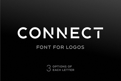 Connect - Font For Logos abc alphabet design font future futuristic headline letter lettering fonts logo logo fonts logotype minimalist template text text fonts typeface typeset typography vector