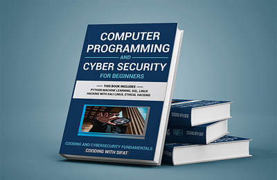 Computer Programming & Cyber Security book cover book cover design booklet design branding brochure design custom design design ebook cover design graphic design illustration logo magazine book cover design modern book cover design professional book cover vector