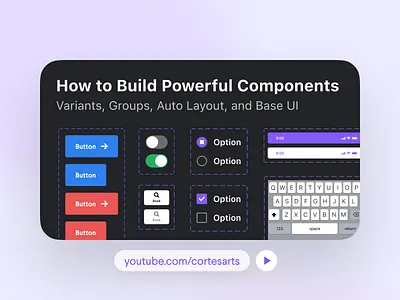 New Video! How to Build Powerful Components auto layout auto layout figma auto layout tutorial component components design system design tutorial design video figma figma tutorial product design thumbnail tutorial ui ux ux design variants video youtube youtuber