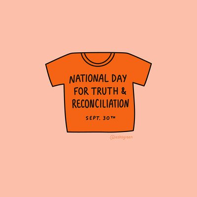 National Day for Truth & Reconciliation canada canadian holiday illustration indigenous orange shirt reconciliation t shirt trc truth and reconciliation turtle island