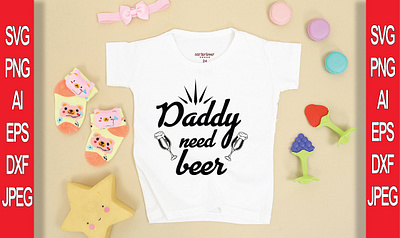 DADDY NEED BEER T-SHIRT DESIGN branding design illustration logo typography vector