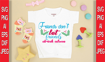 FRIENDS DON`T LET FRIENDS DRINK ALONE T-SHIRT DESIGN branding design illustration logo typography vector