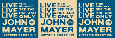 John Mayer Live austin branding design illustration john mayer live lockup logo music poster texas type typography vintage