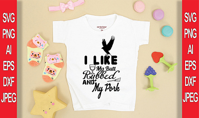 I LIKE MY BUTT RUBBED AND MY OARK T-SHIRT DESIGN branding design illustration logo typography vector