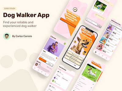 Dog Walker App Case Study app application case studie case study components design design system designer dog dog walker dribbble workshop figma mobile movil product design product design course prototype ui ux visual design