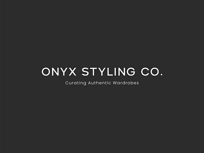 Onyx Styling Co. Custom Brand Design branding custom stylist design graphic design logo logo design luxurious luxury brand design minimal brand design modern brand design modern logo design personal styling san serif style stylist typography vector wardrobe wardrobe curation
