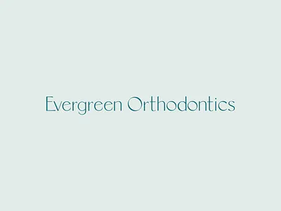 Evergreen Orthodontics Custom Brand Design branding design graphic design illustration logo orthodontics orthodontist orthodontist brand design orthodontist logo design san serif serene typography vector