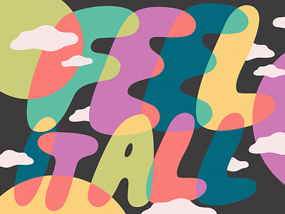 Feel It All illustration illustrator lettering