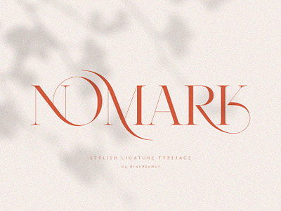 NOMARK || Ligature Typeface brand identity branding display font elegant font font fonts free font headlines ligature logo font logo type logotype modern font serif serif font type design typeface typography