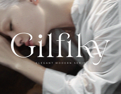Gilfiky – Elegant Modern Serif lettering