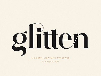 Glitten || Modern Ligature Serif lettering