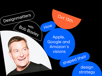 🎤 Live Session • Designmatters w/ Bob Baxley amazon apple bob baxley design events design strategy designers designmatters event events live live session pinterest yahoo