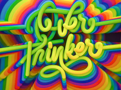 OVERTHINKER 3d 3dartist 3dlettering artist colors lettering letteringartist overthink type