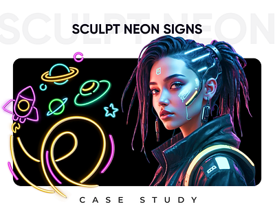 Case Study - Sculpt Neon Signs 3d animation branding case study graphic design logo ui