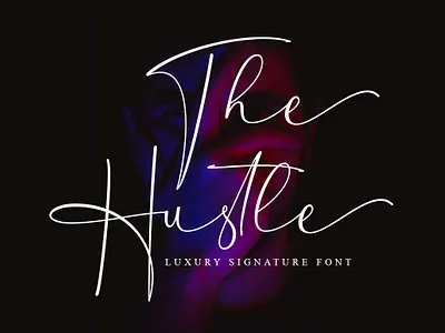 The Hustle - Luxury Signature Font branding calligraphy design font illustration signature type design typeface typography