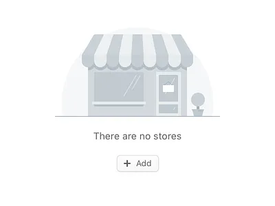 No Stores empty state flat illustration shop store storefront