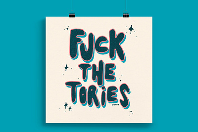 Fuck The Tories fuck the tories funny politics uk politics