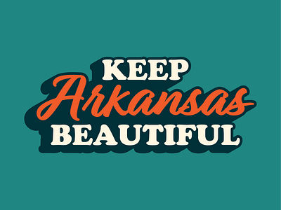 Keep Arkansas Beautiful design illustration typography vector