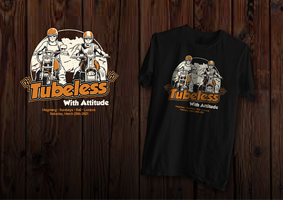 Tubeless With Attitude branding custom graphic design illustrasi illustration illustration design motor cycle product design touring tshirt design