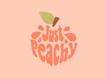 Just Peachy Lettering Poster fruit graphic design lettering lettering poster poster design typography typography poster