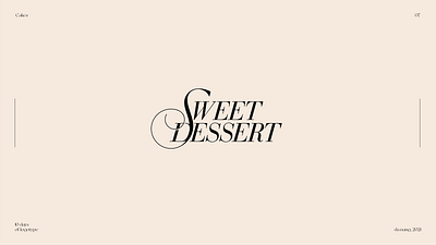 Sweet Dessert Logotype branding design font logo logotype typeface typography vector