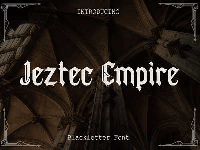 Jeztec Empire - Blackletter Font app blackletter branding design font font awesome font design fonts graphic design logo logotype