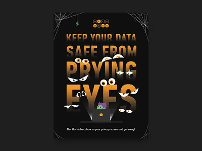 👀 Facebook Hacktober 2018 - Privacy Screen Campaign Poster 2018 campaign eyes facebook graphic design hacktober halloween illustration october poster privacy screen