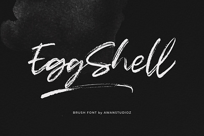 EggShell - Brush Font by Awanstudioz awanstudioz brush font calligraphy cursive font handlettering handwritten lettering letters modern script font script lettering textured font typography