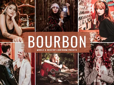 Bourbon Mobile & Desktop Lightroom Presets natural presets