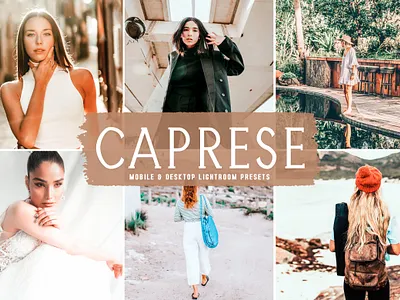 Caprese Mobile & Desktop Lightroom Presets luxury presets