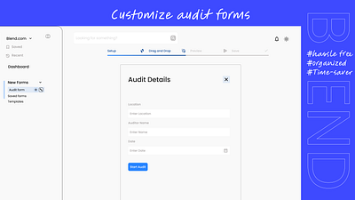 Blend - Custom audit forms audit forms color theory ui ux principles