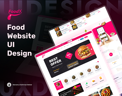 FoodX – Modern & Vibrant Food Delivery Website UI Design figma foodapp fooddeliveryui ui desing uiuxdesign uxui webdesign