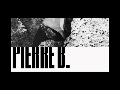 Pierre B. visual identity and web design black and white bold business cards contemporary design minimal photography sans serif typography ui web
