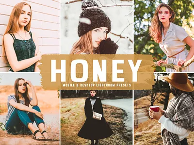 Honey Mobile & Desktop Lightroom Presets photo editing