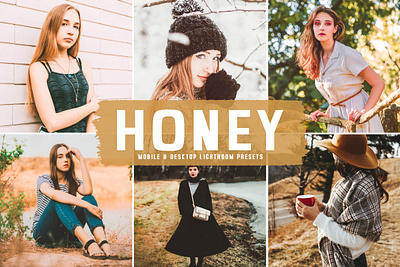 Honey Mobile & Desktop Lightroom Presets photo editing