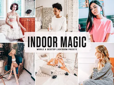 Indoor Magic Mobile & Desktop Lightroom Presets photo editing