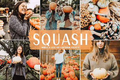 Squash Mobile & Desktop Lightroom Presets modern presets