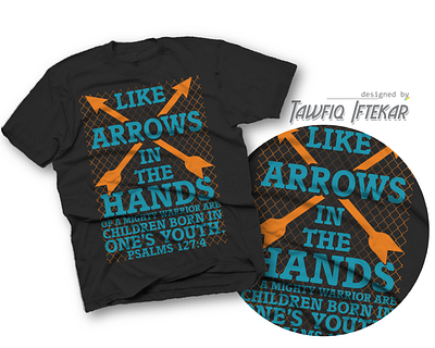 Psalms 127:4 christian psalms religion t shirt design