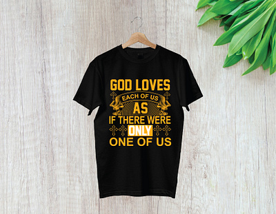 God loves each of us as if there were only one of us branding design illustration logo t shirt t shirt design t shirt illustration typography ui vector