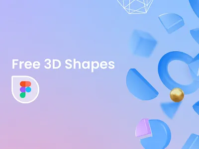 Free 3D Shapes for Figma 3d 3d objects figma