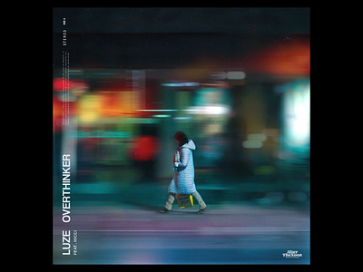 Overthinker - Luze Ft. Hicci abstract album blur cd cover ep faded lp movement music person vinyl