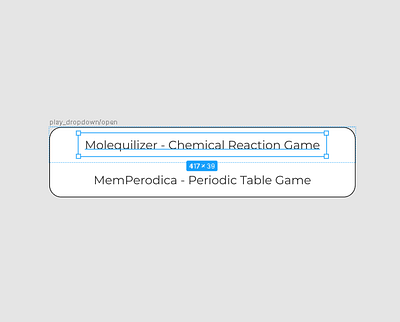 Molequilizer - Play Option Dropdown dropdown options ui
