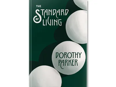 The Standard of Living • Dorothy Parker book book cover book cover design hand lettering illustrated book cover illustration lettering letters typography