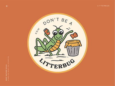 Don't be a Litterbug cleanup design expore green hike hiking illustration leave no trace litter nature nurture nature orange outdoors outside trash travel