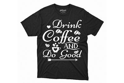 T-shirt coffee custom custom t shirt design illustration logo shirt svg typography vector