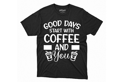 T-shirt coffee custom custom t shirt design illustration logo shirt svg typography vector