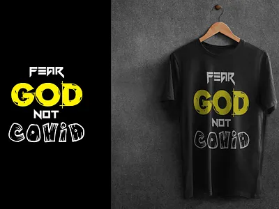 Fear God Not Covid- Tshirt Design branding covid creative design graphic design illustration logo minimal tshirt typography ui ux vector