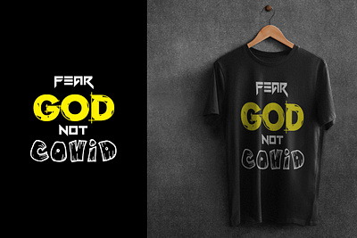 Fear God Not Covid- Tshirt Design branding covid creative design graphic design illustration logo minimal tshirt typography ui ux vector